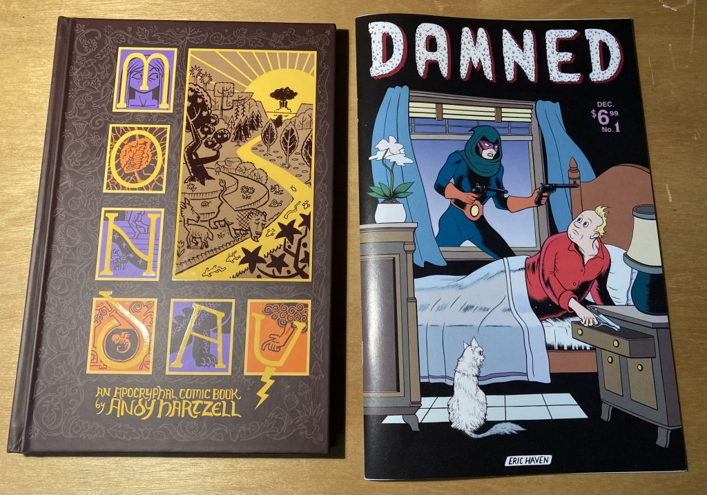 Monday by Andy Hartzell and Damned by Eric Haven
